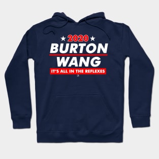 Burton and Wang 2020 Presidential Election Hoodie